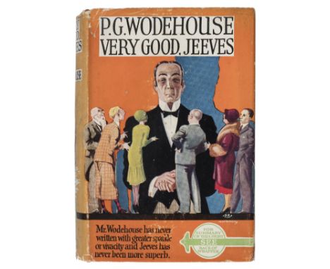 Wodehouse (P.G.). Very Good, Jeeves!, 1st edition, 1930, advertisements at rear, some light spotting, endpapers with light pa