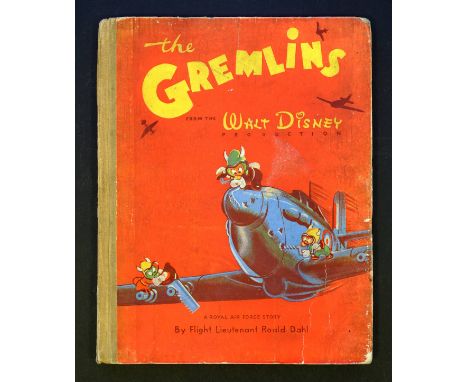 Dahl (Roald). The Gremlins. A Royal Air Force Story by Flight Lieutenant Roald Dahl, 1st UK edition, Collins, [1944], colour 