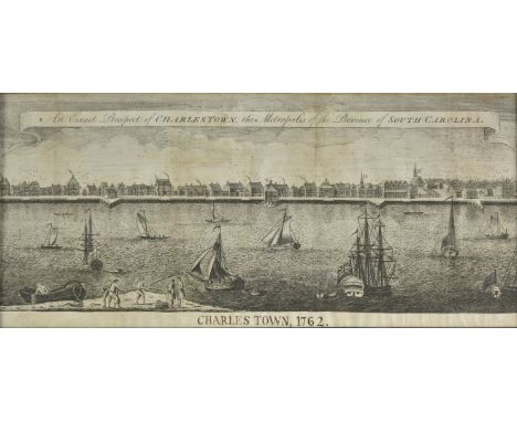 *Charlestown. An exact prospect of Charlestown, the metropolis of the province of South Carolina, 1762, uncoloured engraved p