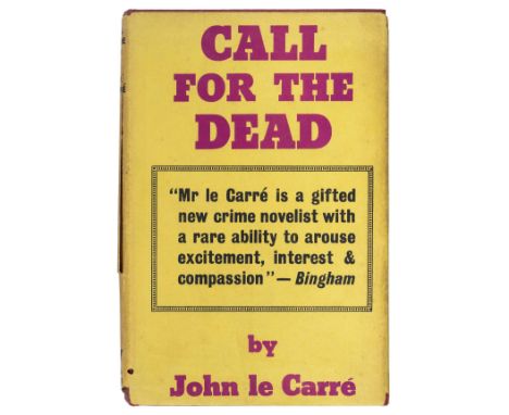 Le Carre (John). Call For the Dead, 1st edition, 1961, a few minor spots, mainly to endpapers and pastedowns, original red cl