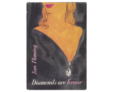 Fleming (Ian). Diamonds Are Forever, 1st edition, 1956, a little faint spotting to endpapers, original black cloth, spine let