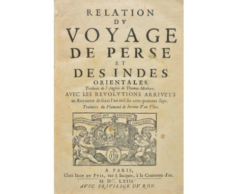 Herbert (Thomas). Relation du voyage de Perse et des Indes orientales, traduite de l'anglois, avec les r‚volutions arriv‚es a