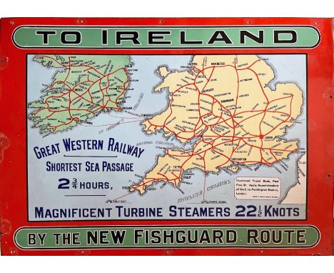 c1906 Great Western Railway (GWR) enamel ADVERTISING POSTER 'To Ireland by the new Fishguard route. Magnificent Turbine Steam