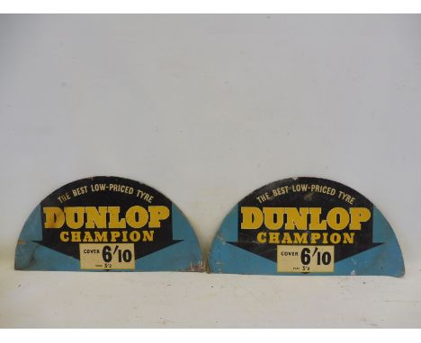 Two Dunlop Champion semi-circular cardboard advertisements, each 24 x 12". 