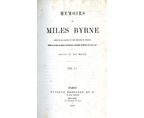 [1798] Byrne (Fanny)ed.  Memoirs of Miles Byrne, Chef de Bataillon in the Service of France, Officer of the Legion of Honour,