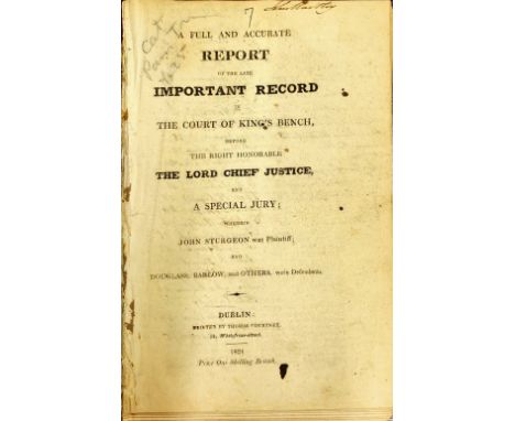Trials: 1. A Report of the Trial of Edward Brown and Others for Administering, and of Laurence Woods for taking an Unlawful O