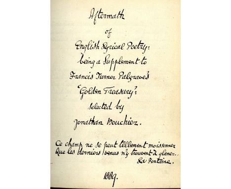 Poetry in Manuscript - Bouchiez (Jonathan) Aftermath of English Lyrical Poetry, Being a Supplement to Francis Turner Palgrave