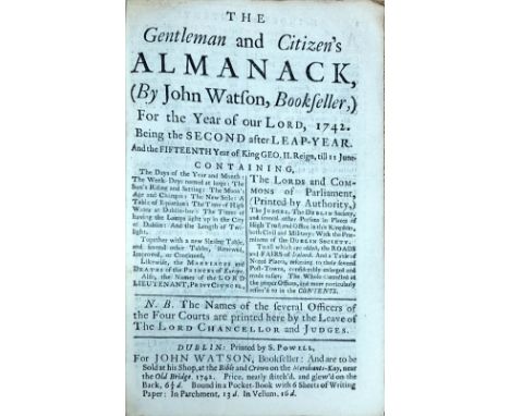 Very Early Dublin Almanacks, 1742 - 54Almanacks: Watson (John) The Gentleman and Citizen's Almanack, (By John Watson, Booksel
