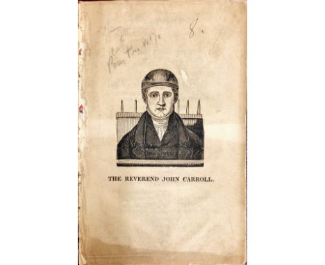 Co. Wexford Trial: Report of the Trial of the Rev. John Carroll, Roman Catholic Curate of Killinick, in the County of Wexford