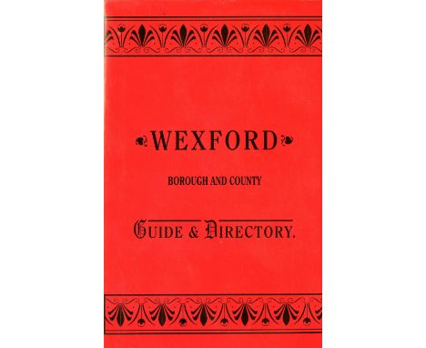 Wexford Interest: Dunne (Tom)ed. New Ross. Rosponte. Ros Mhic Treoin, An Anthology Celebrating 800 Years, 4to 2007; Parle (J.