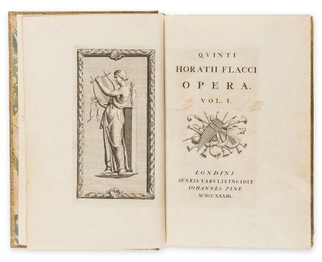 Pine (John, engraver).- Horace. Opera, 2 vol., first edition, first issue, with 'Potes' on p.108 of vol. II, engraved through