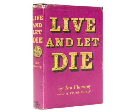 Fleming (Ian) Live and Let Die, first edition, spotting to endpapers, half-title and edges, original boards, third state dust