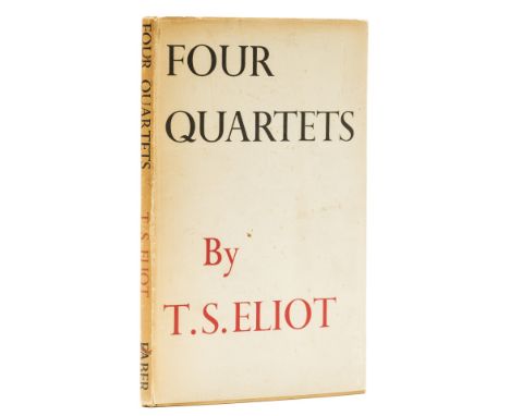 Eliot (T.S.) Four Quartets, first English edition, card signed by the author loosely inserted, light spotting and ink gift in