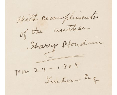 Houdini (Harry) The Unmasking of Robert Houdin, first edition, signed presentation inscription from the author dated "Nov 24 