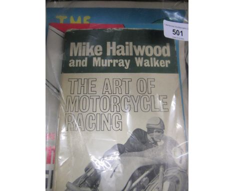 First Edition, ' The Art of Motor Cycle Racing ' by Murray Walker, 1963 and Mike Hailwood and a 1971 Manx G.P. programme 1967