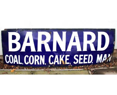 A large enamel sign, white on blue, 'Barnard Coal, Corn, Cake, Seed, Man, 3 foot high (92cm), 8 foot 9in long (267cm)