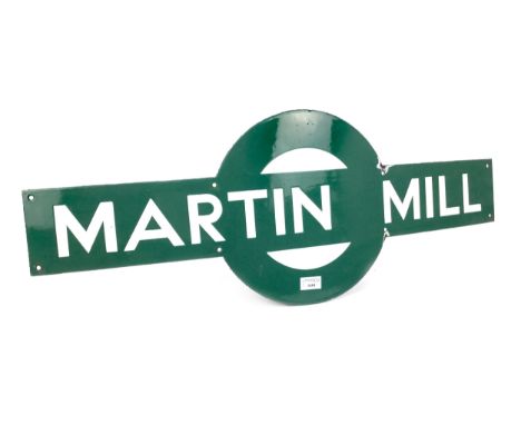 SOUTHERN RAILWAYS ENAMEL TARGET SIGN - MARTIN MILL, single sided, white lettering on a green ground, 33cm x 87cm  Martin Mill