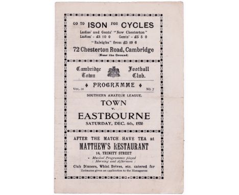 Football programme - very rare programme for Cambridge v Eastbourne Southern Amateur League 6/12/1930. 