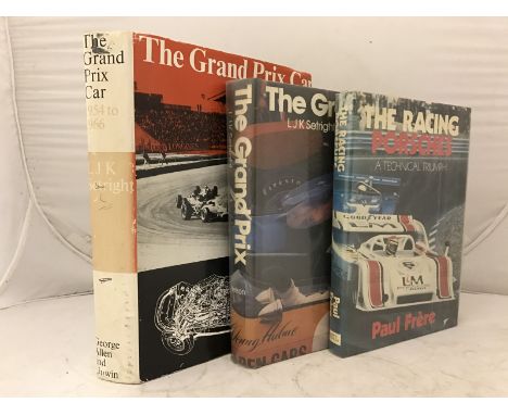 The Grand Prix Car 1954/1966 by L.J.K. Setright with dust jacket; The Grand Prix by L.J.K. Setright with dust jacket and The 
