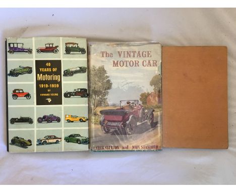 The Vintage Motor Car by Clutton and Stamford with original dust jacket and front cover illustration depicting a Vauxhall 30-