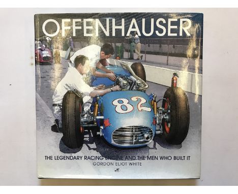 Offenhauser - the legendary racing engine and the men who built it by Gordon Eliot White, the definitive book on the history 