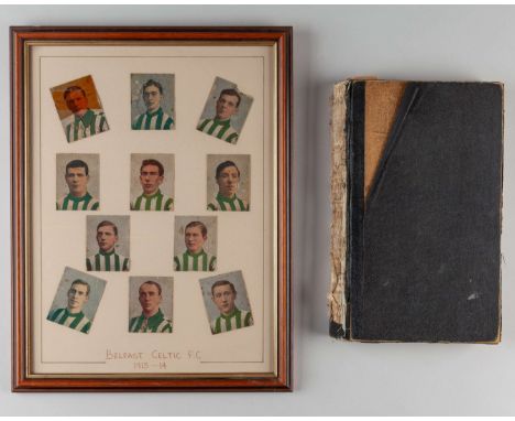 A Belfast Celtic Minute Book from 2nd July 1940 to 10th August 1976 and a framed display of Belfast Celtic cards, 1913-14, (2