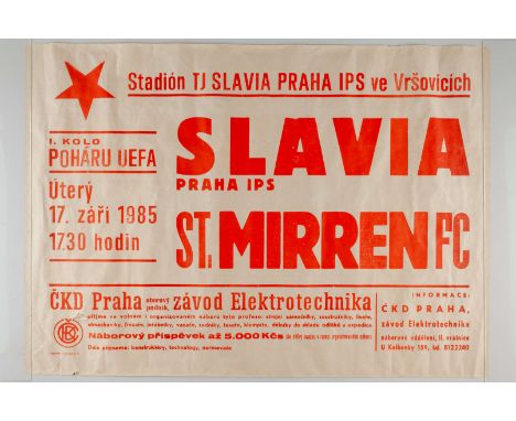 A match poster for the Slavia Praha v St Mirren UEFA Cup First Round 1st Leg tie 17th September 1985, red printing on buff co