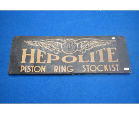 A metal advertising sign 'Hepolite Piston Ring Stockists' (not enamel), size approx 92 x 32cm