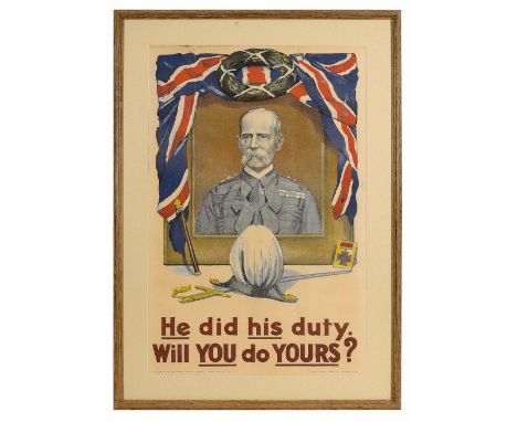 WW1 Lord Roberts  Recruiting PosterThis large coloured pictorial poster with an image of Lord Roberts over “He Did His Duty. 