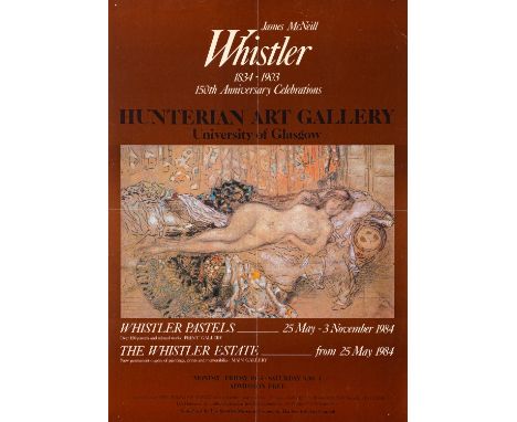 Four exhibition posters 'James McNeill Whistler: 150th Anniversary Celebrations', Hunterian Art Gallery 1984'Sickert: Paintin