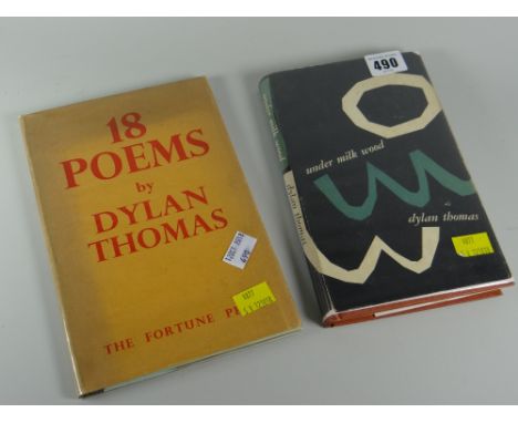 Two early hardback volumes by Dylan Thomas 'Under Milkwood' & 'Book of Poems'The 18 poems looks like a first edition. There i