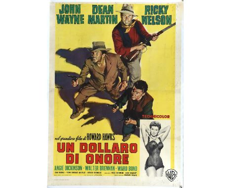 Rio Bravo (1959) Italian Four foglio film poster, first release, linen-backed, printed by Vecchioni & Guardagno, Roma, Agosto