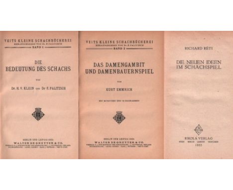 Klein, H. V. und F. Palitzsch. Die Bedeutung des Schachs. Berlin und Leipzig, de Gruyter, 1924. 8°. 28 Seiten. Angebunden: Em