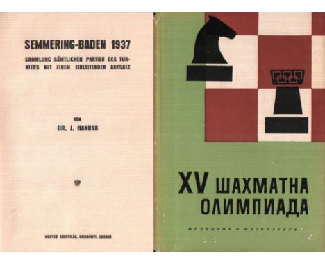 Semmering - Baden 1937. Hannak, J. Semmering - Baden 1937. Sammlung sämtlicher Partien des Turniers mit einem ... Aufsatz. Ke