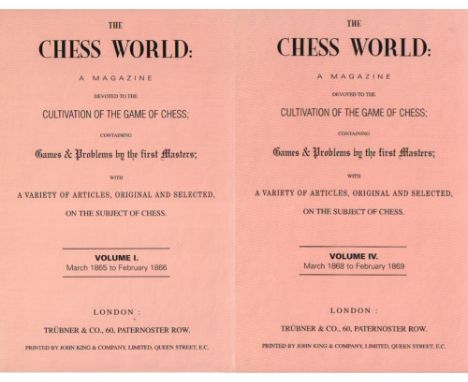 The Chess World: A magazine devoted to the cultivation of the game of chess; containing games &amp; problems of the first mas