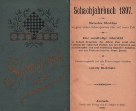 Bachmann, Ludwig. Schachjahrbuch 1897. 7. Bändchen der geistreichen Schachpartien alter und neuer Zeit. Eine vollständige Ueb