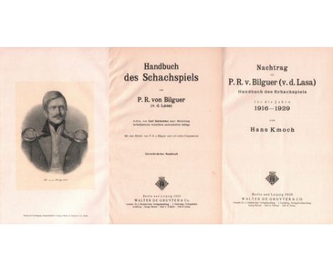 Bilguer, Paul R. v. Handbuch des Schachspiels. 8., von Carl Schlechter ... neubearbeitete Auflage. Unveränderter Neudruck. Be