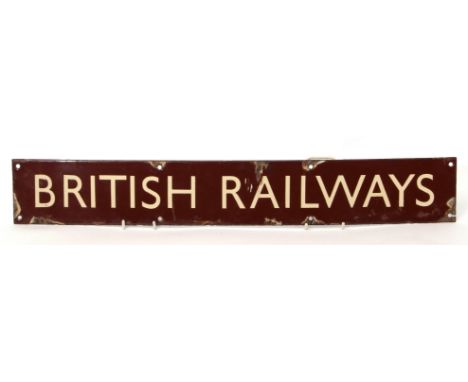 British Railways enamel sign: wording in white enamel on a brown ground, 67cm long x 10cm wide