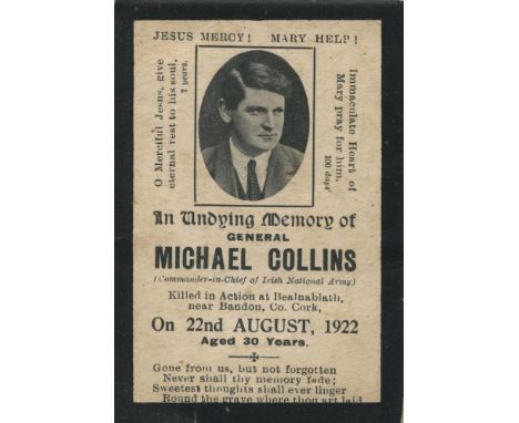 MICHAEL COLLINS, MASS CARD A memorial card, 3.5x2.5 ins, his monochrome photograph within thick black border, 'In undying mem