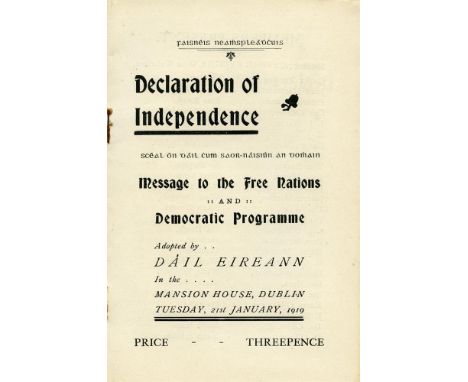 1919 DECLARATION OF INDEPENDENCEDeclaration of Independence. Scéal on Dáil Chum Saor-Náisiun An Domhain. Message to the Free 
