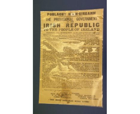 ***ADDITIONAL LOT***1918 PROCLAMATIONPoblacht na h-Eireann - The Provisional Government of the Irish Republic to The People o