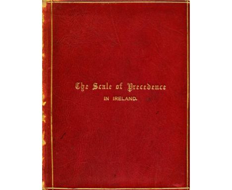 ULSTER’S OFFICE, DUBLIN CASTLE (SIR ARTHUR VICARS).  The Scale of Precedence in Ireland.  By Authority.  1897, first, 16mo re