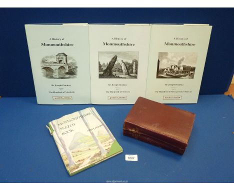 Three ''History of Monmouthshire'' books by Sir Joseph Bradney including 'The Hundred of Skenfrith' Vol 1 part 1, 'The Hundre