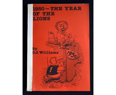 Scarce 1950 British Lions Signed Book titled " 1950 - The Year of the Lions" by D.J Williams large manuscript style edition s