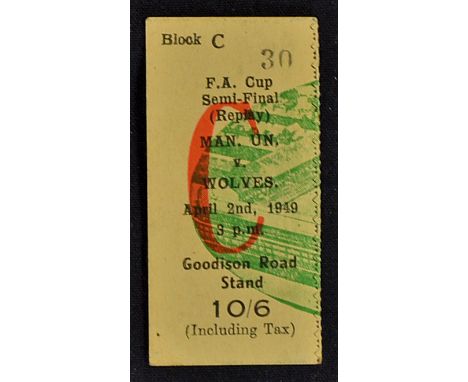 Scarce 1948/9 Wolverhampton Wandered v Manchester United Football Match Ticket Stub FA Cup SF replay dated 2 April at Goodiso