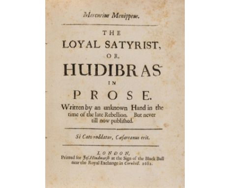 [Butler (Samuel, attributed)] Mercurius Menippeus. The Loyal Satirist, or Hudibras in Prose, first edition, light foxing, boo