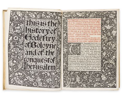 Kelmscott Press.- [Gulielmus, Archbishop of Tyre.] The History of Godefrey of Boloyne and of the Conquest of Iherusalem, from