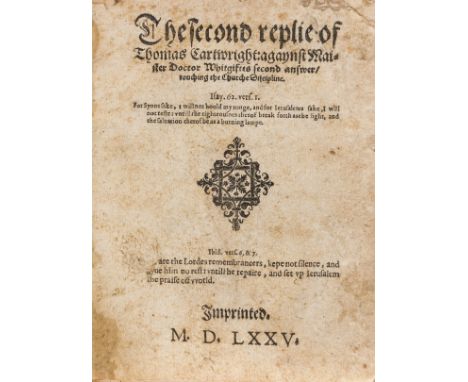 Cartwright (Thomas) The Second Replie... agaynst Maister Doctor Whitgiftes second Answer, touching the Church Discipline, fir