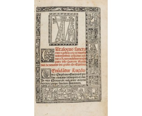 Natalibus (Petrus de, Bishop of Equilio) Catalogus sanctorum et gestorum eorum ex diversis voluminibus collectus, collation: 