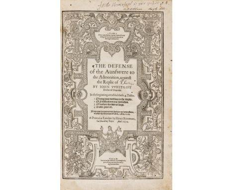 Whitgift (John, Archbishop of Canterbury) The Defense of the Aunswere to the Admonition against the Replie of T[homas]. C[art